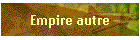Empire autre