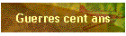 Guerres cent ans