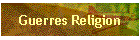Guerres Religion