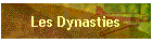 Les Dynasties