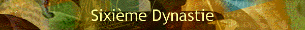 Sixime Dynastie